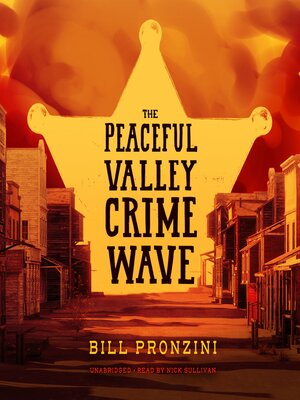 cover image of The Peaceful Valley Crime Wave